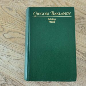 Jalatäis maad . Grigori Baklanov