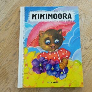 Kikimoora . Ella Kalde