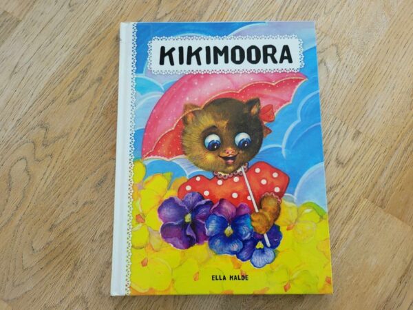 105053630 Kikimoora . Ella Kalde