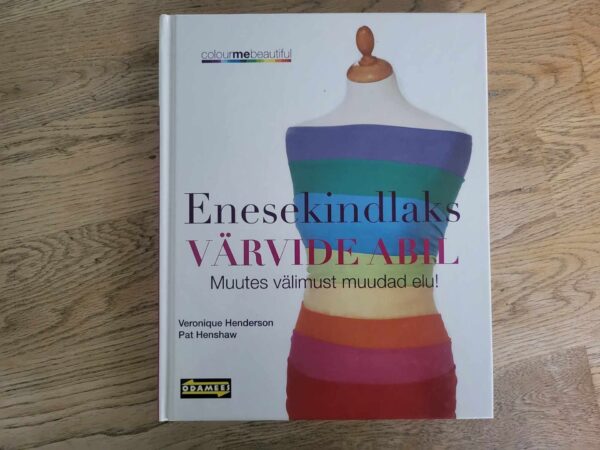 Enesekindlaks värvide abil