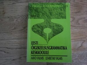 Eesti õigekeelsusgrammatika keskkoolile
