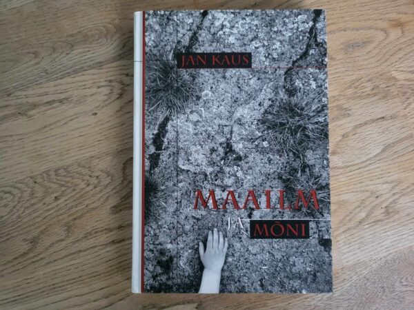 Maailm ja mõni . Jan Kaus  Autogrammiga