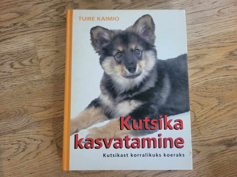 Kutsika kasvatamine . Tuire Kaimio