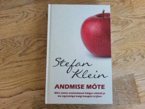 Andmise mõte . Stefan Klein