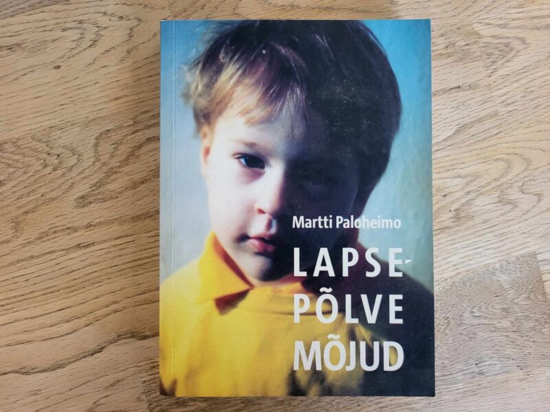 105146223 Lapsepõlve mõjud . Martti Paloheimo
