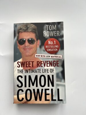 Sweet Revenge - The Intimate life of Simon Cowell