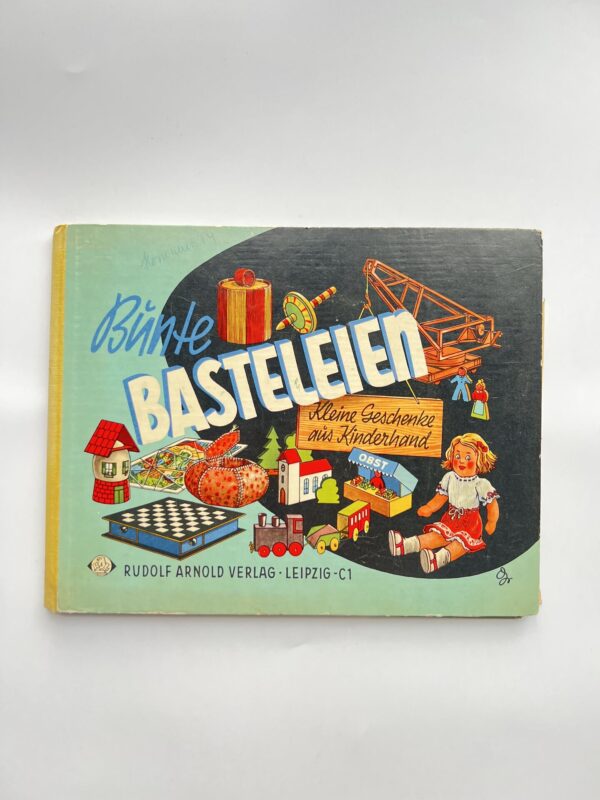 105192602 Bünte Basteleien - Kleine Geschenke aus Kinderhand