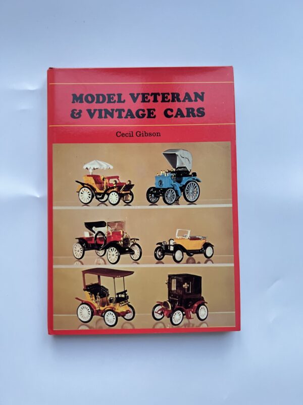 Model veteran and vintage cars
