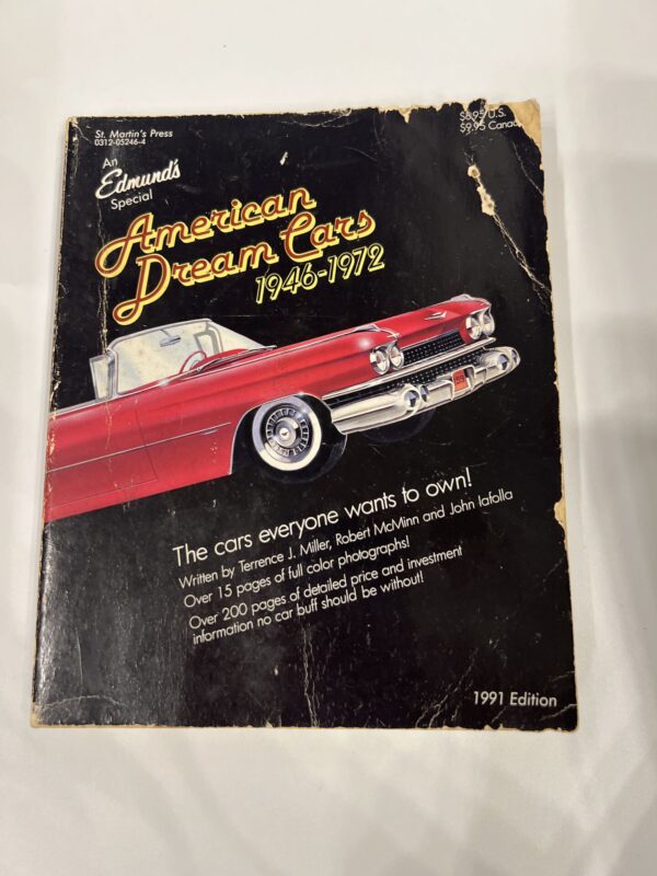 An Edmunds Special American Dream Cars 1946-1972