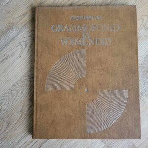 Grammofonid ja võimendid . Kaupo Varandi