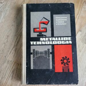 Metallide tehnoloogia . 1969