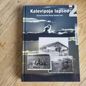Kalevipoja lapsed 2 . Enn Uibo