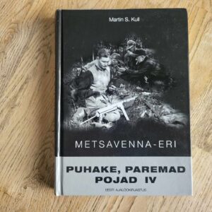 105249890 Puhake paremad pojad IV . Metsavenna eri . Martin S. Kull