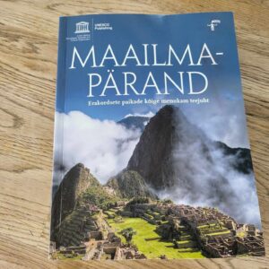 105257331 Maailmapärand Erakordsete paikade kõike menukam teejuht