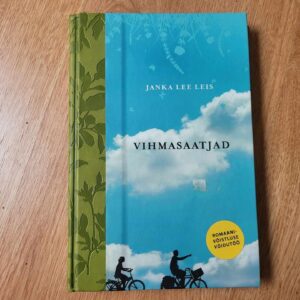 Vihmasaatjad . Janka Lee Leis