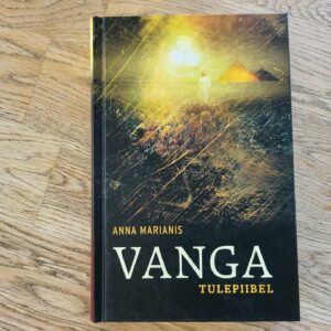 105276190 Vanga Tulepiibel . Anna Marianis