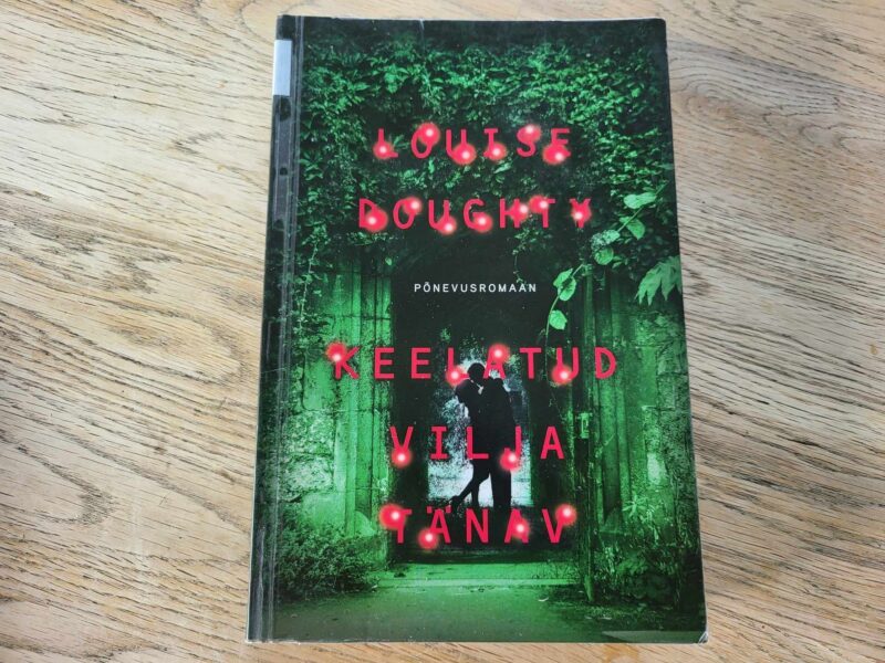 Keelatud vilja tänav . Louise Doughty