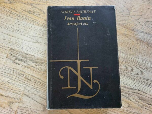 Arsenjevi elu . Ivan Bunin