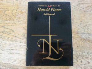 Kääbused . Harold Pinter