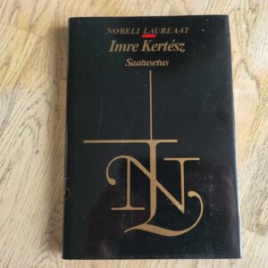 Saatusetus . Imre Kertész