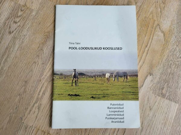 105568631 Pool-looduslikud kooslused . Tiina Talvi