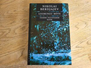 Loomingu mõte . Nikolai Berdjajev