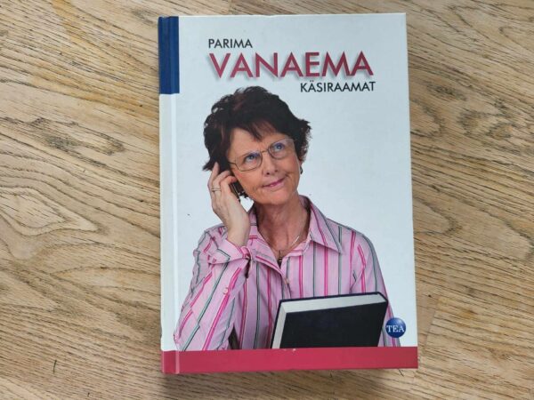 105621308 Parima vanaema käsiraamat . Alison Maloney