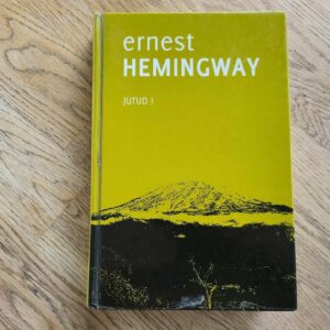 105656837 Jutud I . Ernest Hemingway