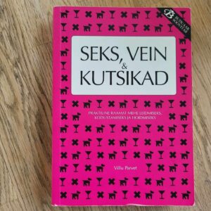 Seks vein ja kutsikad . Villu Parvet