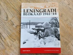 Leningradi blokaad 1941-44 . Robert Forczyk