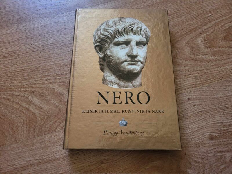 Nero Keiser ja jumal . Sari Kuningaraamat