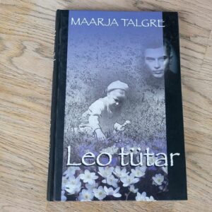 Leo tütar . Maarja Talgre