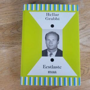 Eestlaste maa . Hellar Grabbi