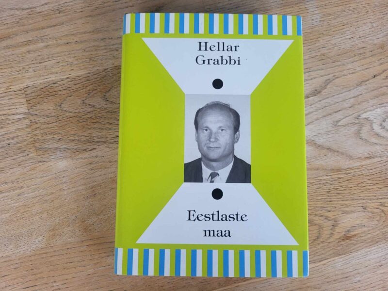 Eestlaste maa . Hellar Grabbi