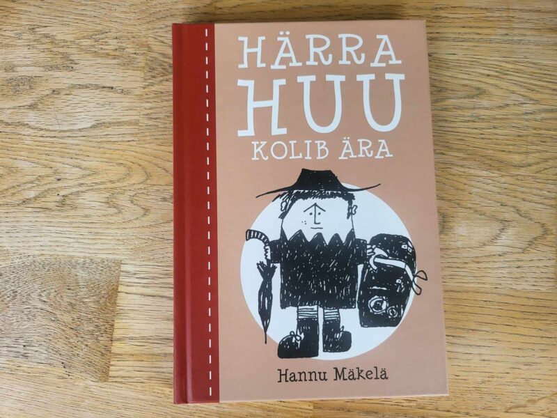 105820831 Härra Huu kolib ära . Hannu Mäkelä