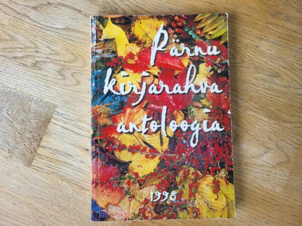 105822108 Pärnu kirjarahva antoloogia