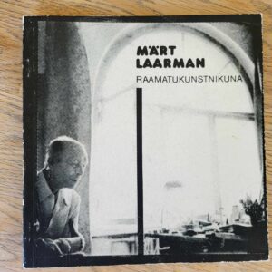 Märt Laarman raamatukunstnikuna . Rein Loodus