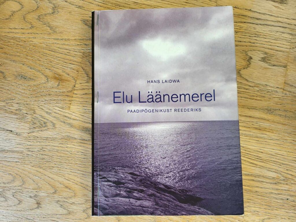 Elu Läänemerel . Hans Laidwa