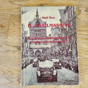 II maailmasõda sõnas pildis ja arvudes . Mati Õun