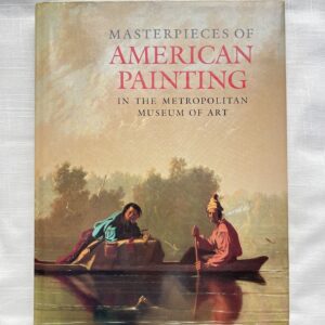105910452 Masterpieces of American Painting in the Metropolitan Museum