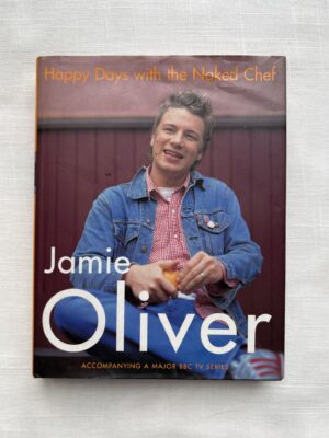 Happy Days with the Naked Chef