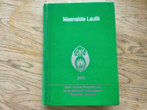 Maanaiste laulik . Koostanud Ilma Lausvee