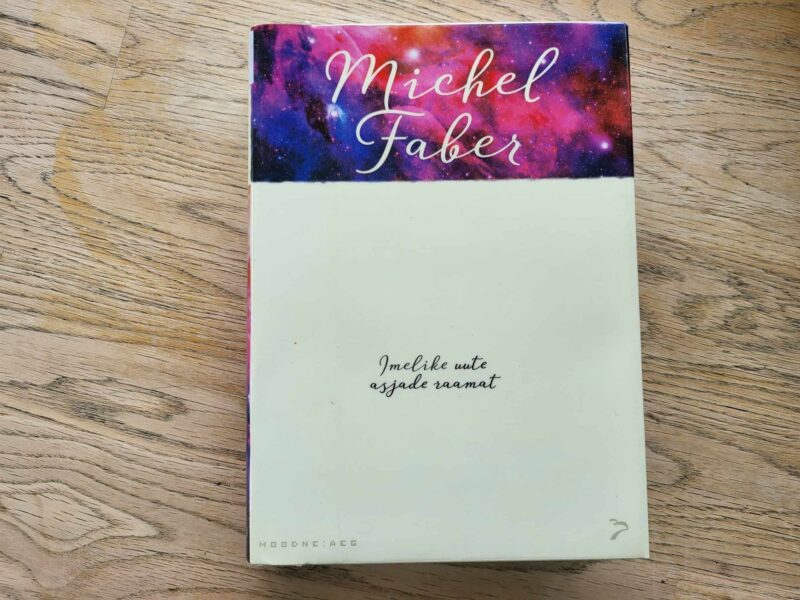 105921203 Imelike uute asjade raamat . Michel Faber