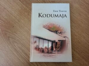 Kodumaja . Erik Tohvri