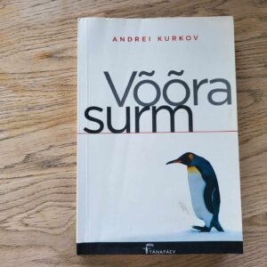 Võõra surm . Andrei Kurkov