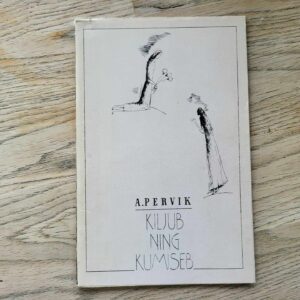 106361018 Kiljub ning kumiseb . Aino Pervik