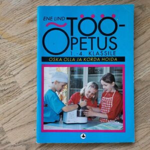 Tööõpetus 1.-4. klassile . Ene Lind