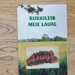 Rukkileib meie laual