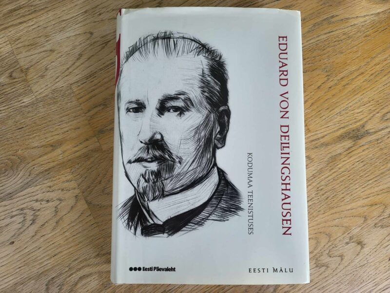 106406697 Kodumaa teenistuses . Eduard von Dellingshausen