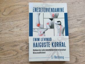 Enesetervendamine enim levinud haiguste korral . Li Hesheng